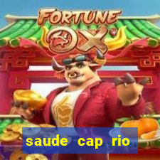 saude cap rio preto resultado